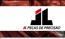 JL | Pe&ccedil;as de Precis&atilde;o